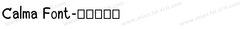 Calma Font字体转换